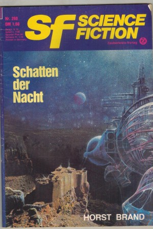 sf SCIENCE FICTION  Nr. 260  Schatten der Nacht HORST BRAND