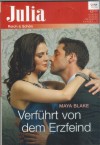 julia Band 2182 Verfuehrt von dem Erzfeind MAYA BLAKE