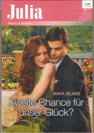 Julia  Band 2143  Zweite Chance fuer unser Glueck MAYA BLAKE