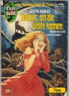Gaslicht Neu Nr. 758 Nachts, als die Woelfe kamen JUDITH PARKER