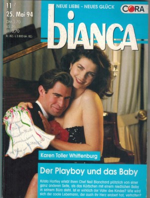 biANCA Band 894 Der Playboy und das Baby KAREN TOLLER WHITTENBURG