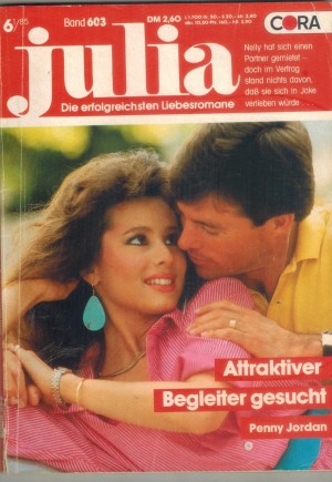 Julia Band 603 Attraktiver Begleiter gesucht PENNY JORDAN