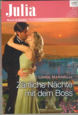 Julia Band 2117 Zaertliche Naechte mit dem Boss CAROL MARINELLI