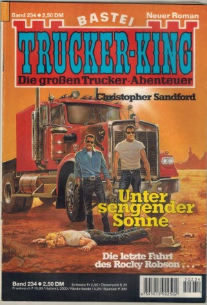 TRUCKER-KING Band 234 Unter sengender Sonne CHRISTOPHER SANDFORD