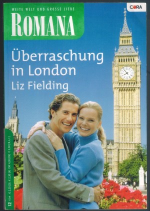 ROMANA  Band 1529 Ueberraschung in London LIZ FIELDING
