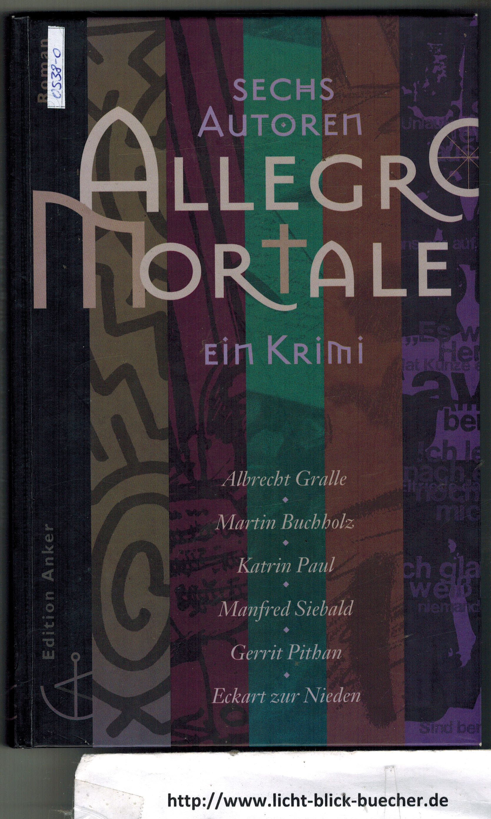 Allegro Mortale  Albrecht Gralle / Martin Buchholz / Katrin Paul / Manfred Siebald / Gerrit Pithan / Eckart zur Neiden