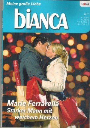 biANCA Band 1757  Starker Mann mit weichem Herzen MARIE FERRARELLA