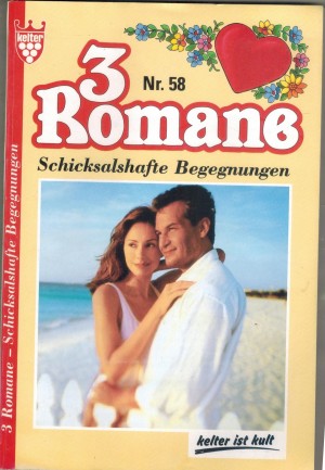 3 Romane  Nr. 58 Meine Grosseltern moegen mich nicht ... URSULA HELLWIG Der Herzensbrecher vom Eichenhof ... KATHRIN SINGER Dr. Schandra - Forscher aus Leidenschaft ... HELGA TORSTEN