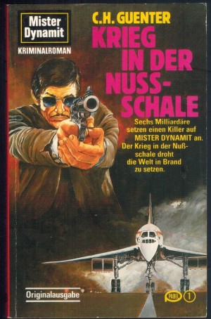 Krieg in der Nussschale  C.H. Guenter