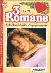 3 Romane Nr. 78 Ein Maedchen spielt die erste Geige ... JUDITH PARKER Ein gluecklicher Tag in Evas Leben ... MAX REINDL Die kleine Diebin ... SILVIA WERNBURG