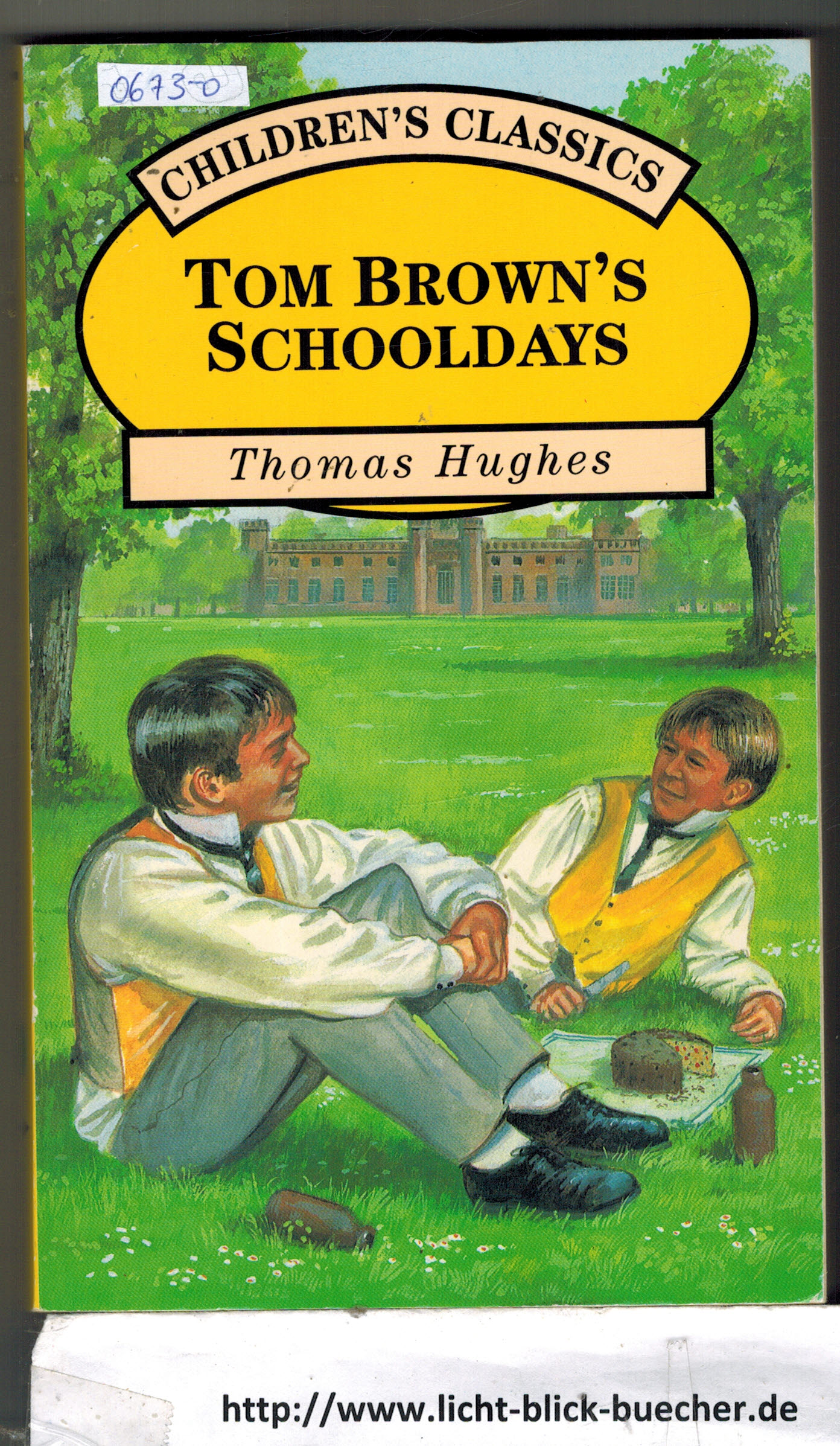 Tom Brown`s Schooldays  Thomas Hughes