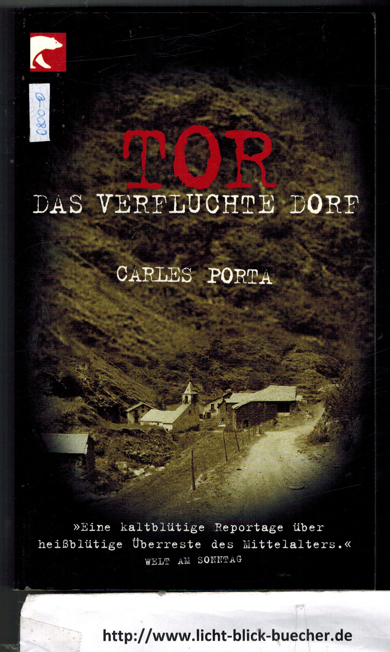 Tor - Das verfluchte Dorf Carles Porta