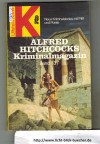 Alfred Hitchcocks KriminalmagazinBand 137 Neue Kriminalstories mit Pfiff und Pointe
