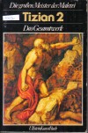 Tizian 2Das GesamtwerkUllstein Kunstbuch
