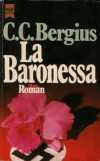 La BaronessaC.C.Bergius