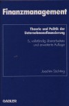 FinanzmanagmentTheorie und Politik der UnternehmensfinanzierungJoachim Suechting