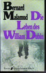 Die Leben des William DubinBernard Malamud