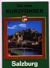 SalzburgDer neue Kurzfuehrer