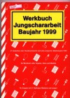 Werkbuch Jungschararbeit '99	CVJM