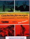 Geschichte fuer morgenAusgabe fuer Realschulen in Baden-WuerttembergBand 4Autor/in: 	Hrsg. Prof. Dr. Hans-Gert Omen