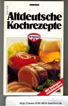 Altdeutsche KochrezepteDr.Oetker