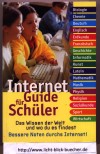 Internet Guide fuer SchuelerDas Wissen der Welt und wo Du es findestGuenter W. Kienitz und Bettina Grabis
