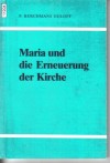 Maria und die Erneuerung der KircheP. Bergmans Egloff