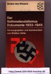 Der Nationalsozialismus Dokumente 1933 - 1945Hofer, Walther (Hrsg.)