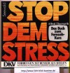 Stop dem Stress - Das Buch zum FernsehkursAlfred Thorwarth
