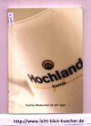 Hochland Kaffee Kaffee Manufaktur seit 1930 Vorwort von Martina Hunzelmann