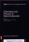 Chemistry and Physics of MacromoleculesFischer / Schulz / Sillerscu