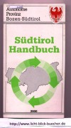 Suedtirol-Handbuch 2000Autonome Provinz Bozen SuedtirolSuedtiroler Landesregierung