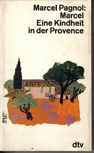 Eine Kindheit in der ProvenceMarcel Pagnol