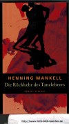 Die Rueckkehr des Tanzlehrers Henning Mankell