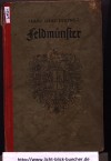 Feldmuenster - Roman aus einem JesuiteninternatFranz Graf Zedtwitz