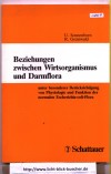 Beziehungen zwischen Wirtsorganismus und DarmfloraUlrich Sonnenborn / Roland Greinwald