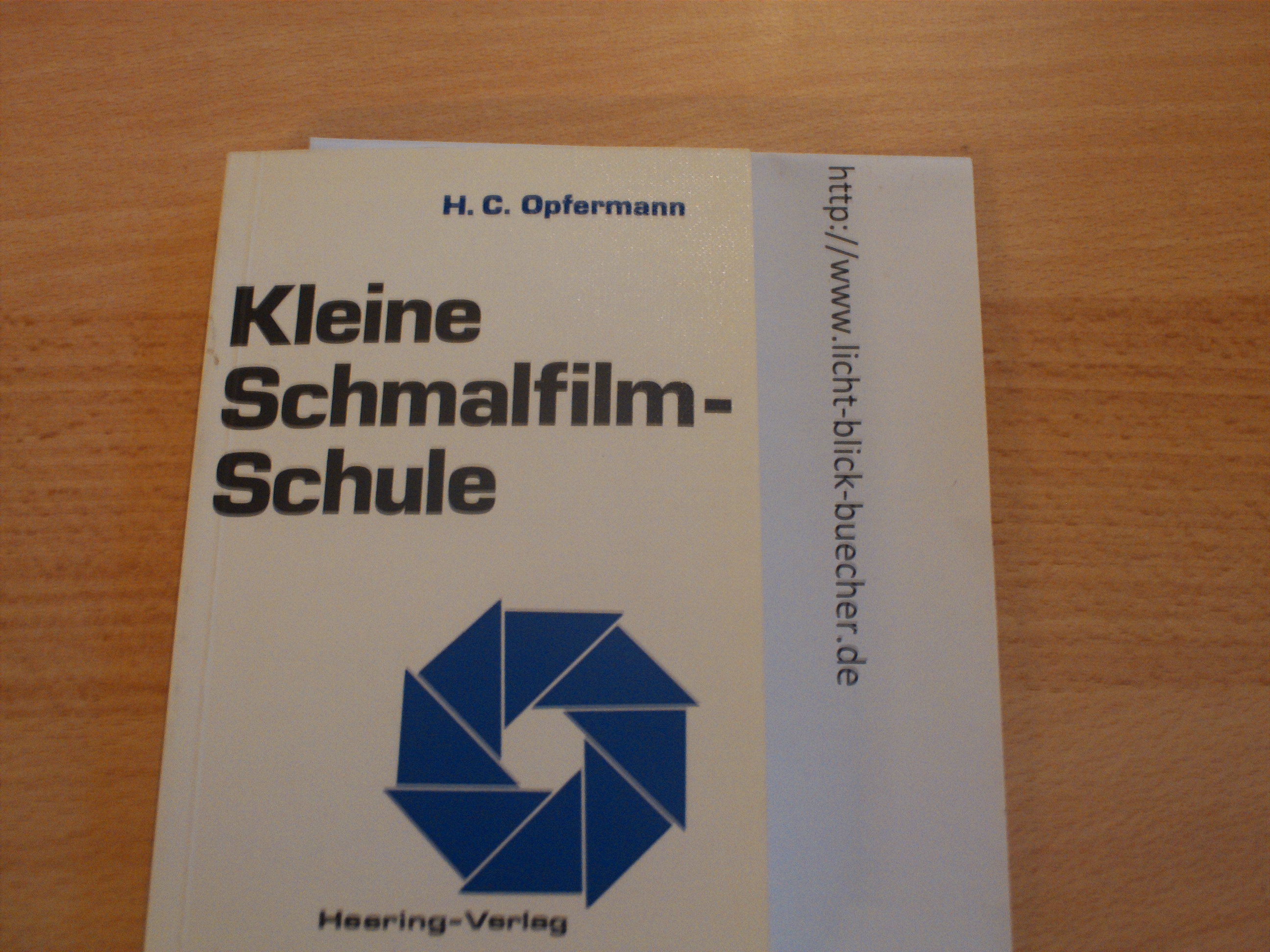 Kleine SchmalfilmschuleH.C. Opfermann