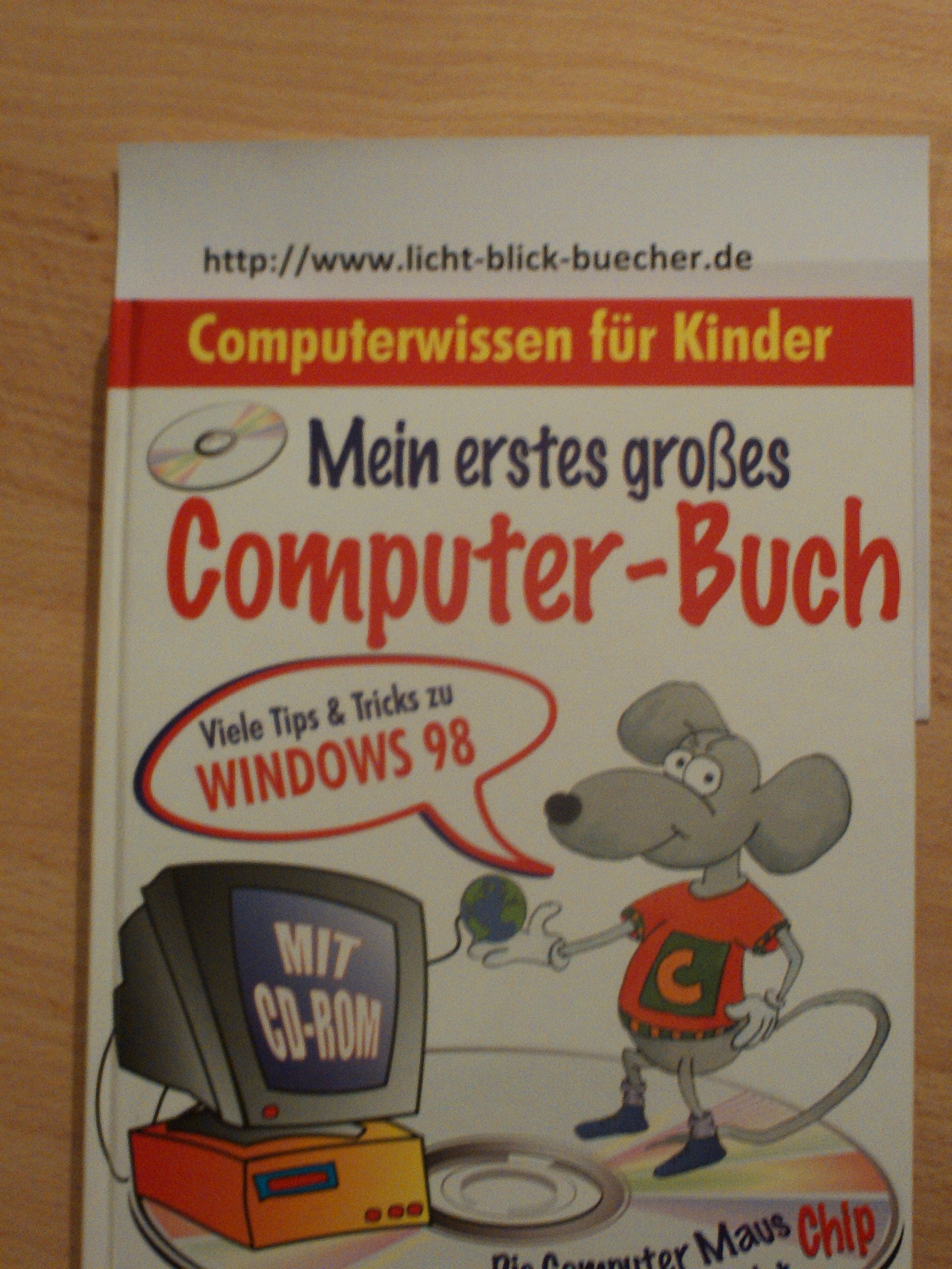 Mein erstes grosses Computer-Buch - ( Buch und CD- Rom)Computerwissen fuer Kinder