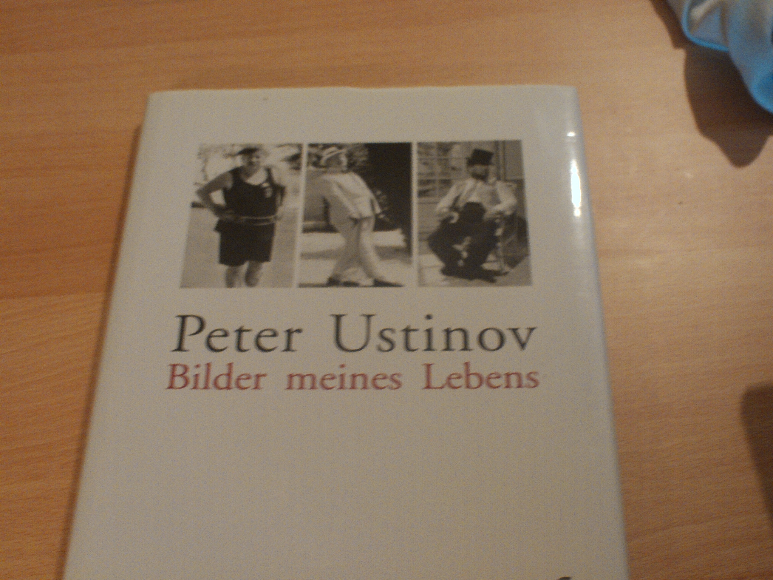 Peter UstinovBilder meines Lebensherausgegeben von Helene Ustinov