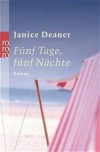Fuenf Tage, fuenf NaechteDeaner, Janice