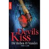 Devil's Kiss - Dir bleiben 48 Stunden Robert Gregory Browne