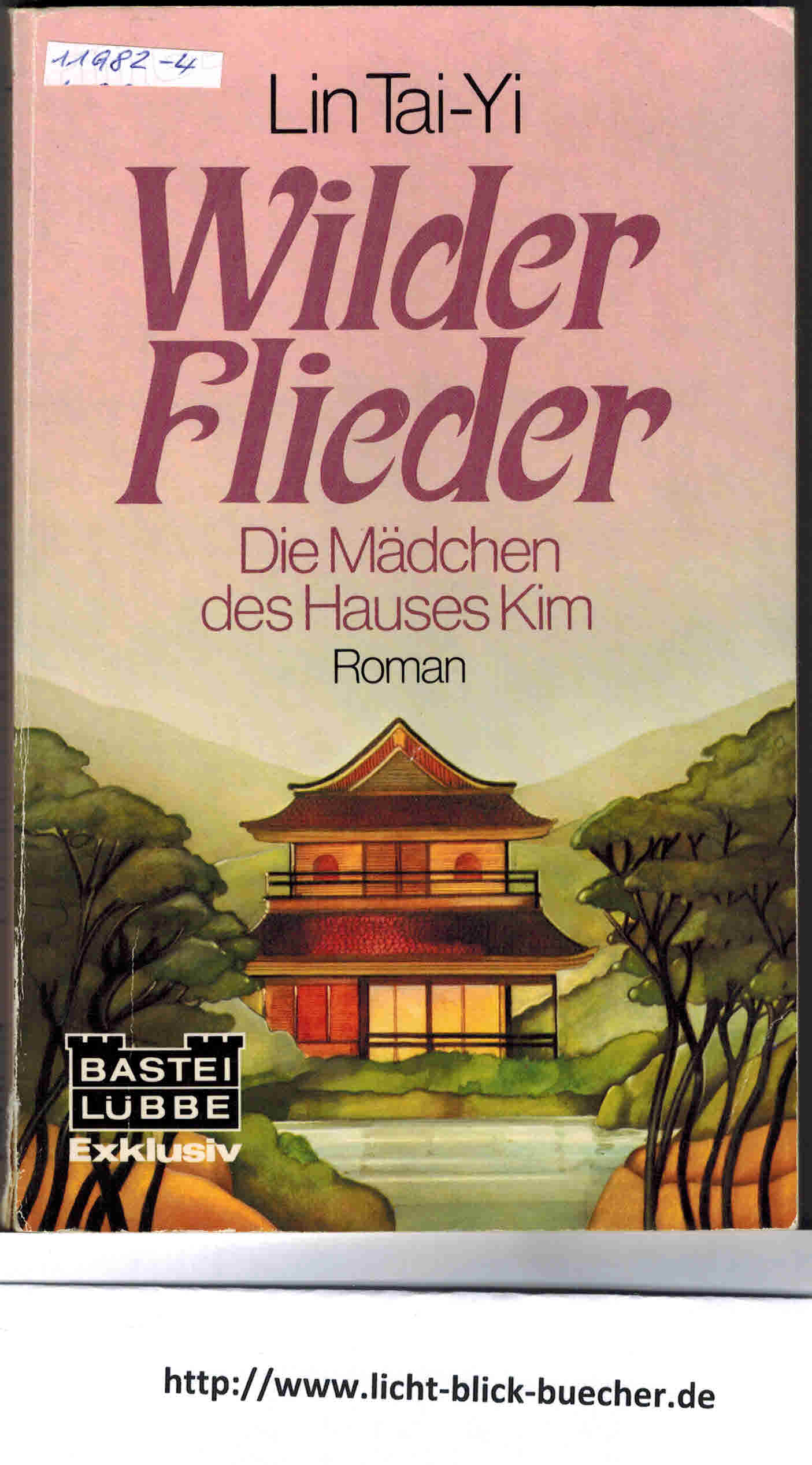 Wilder Flieder - Die Maedchen des Huases KimLin Tai-Yi