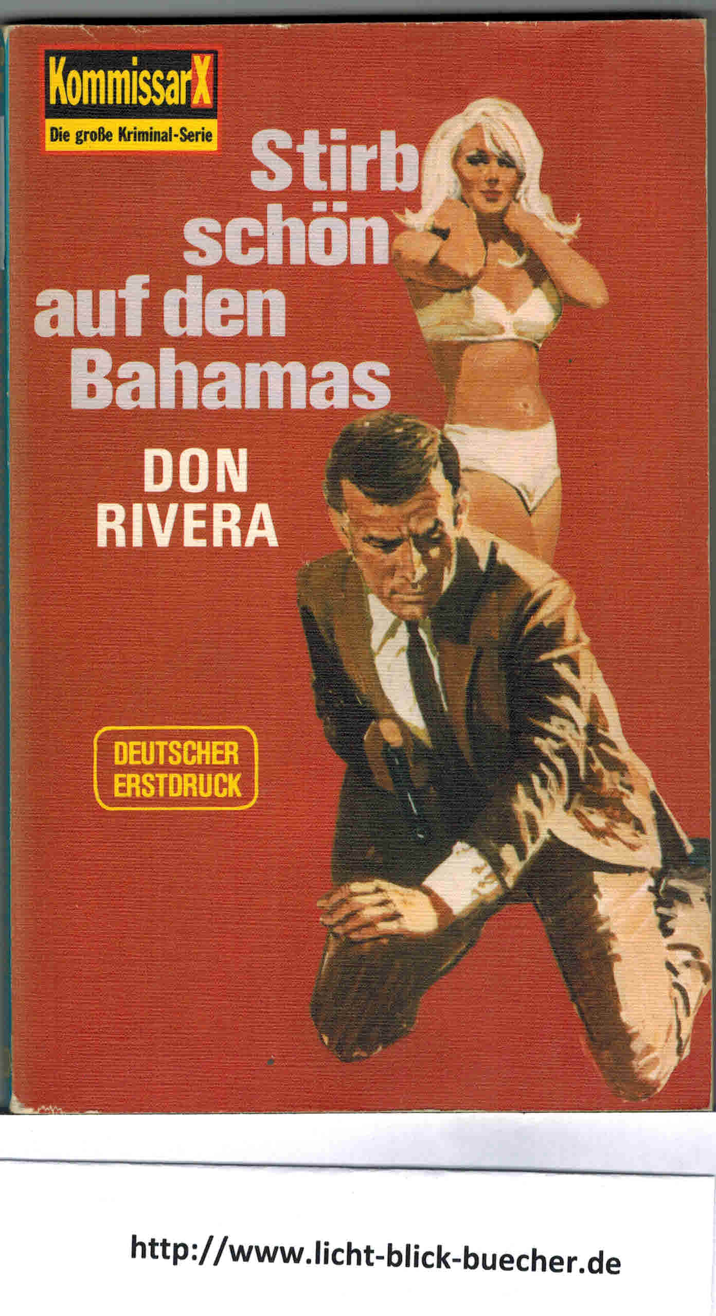 Stirb schoen auf den Bahamas ( Pabel-Taschenbuch - KX 530)Don Rivera