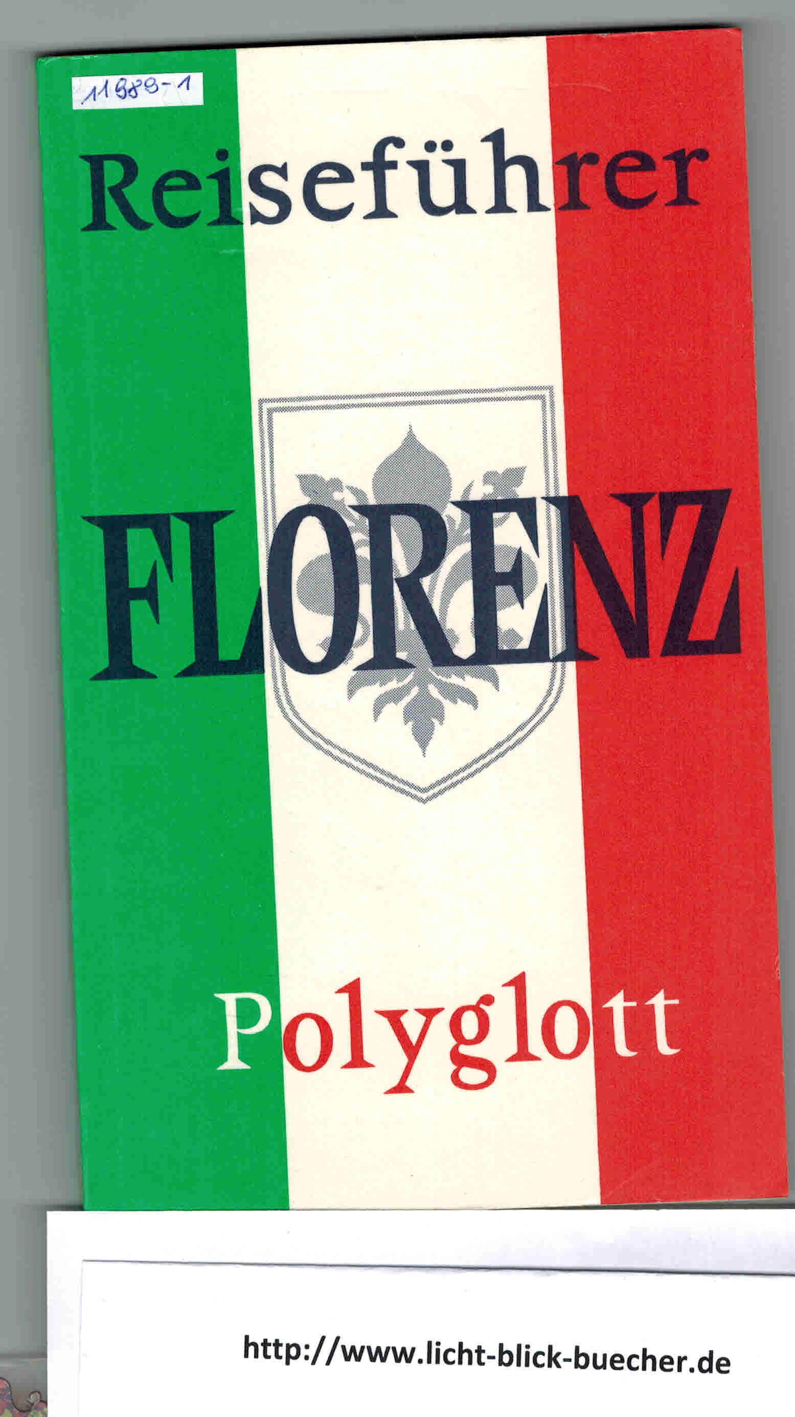 Reisefuehrer FlorenzReisefuehrer Polyglott 3. Auflage 1976
