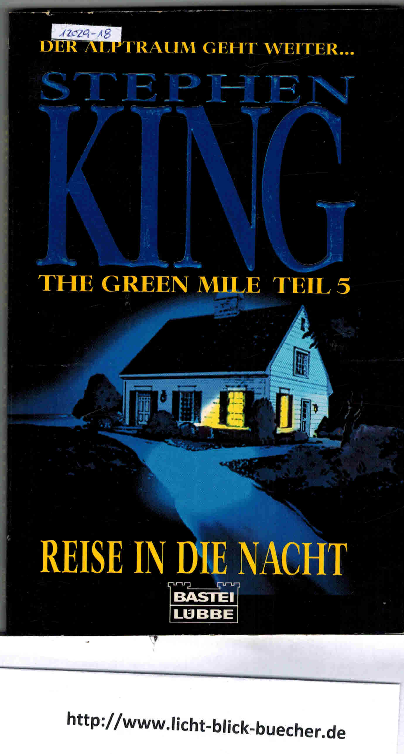 THE GREEN MILETeil 5 Reise in die NachtStephen King