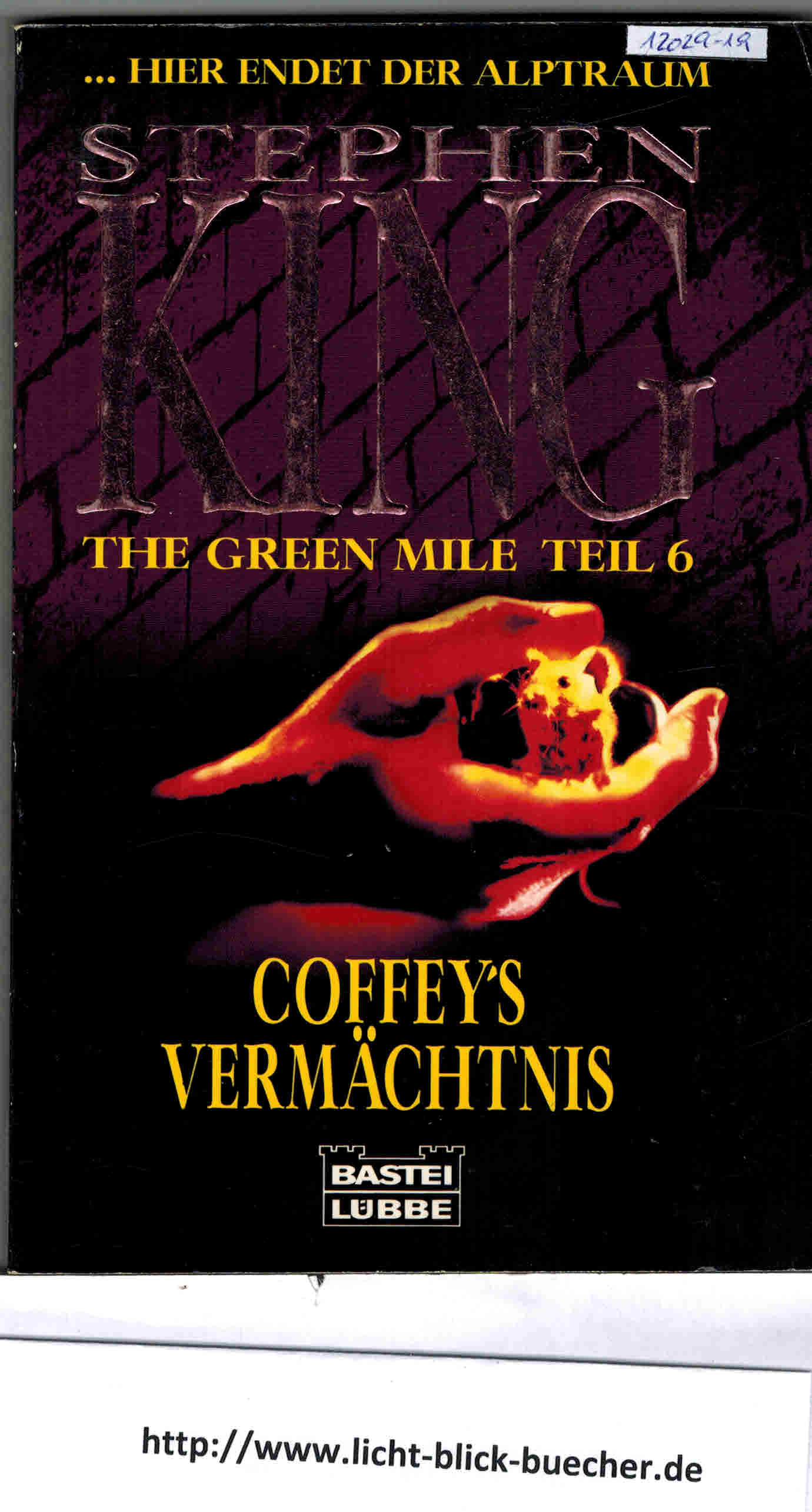 THE GREEN MILE Teil 6 Coffey's VermaechtnisStephen King