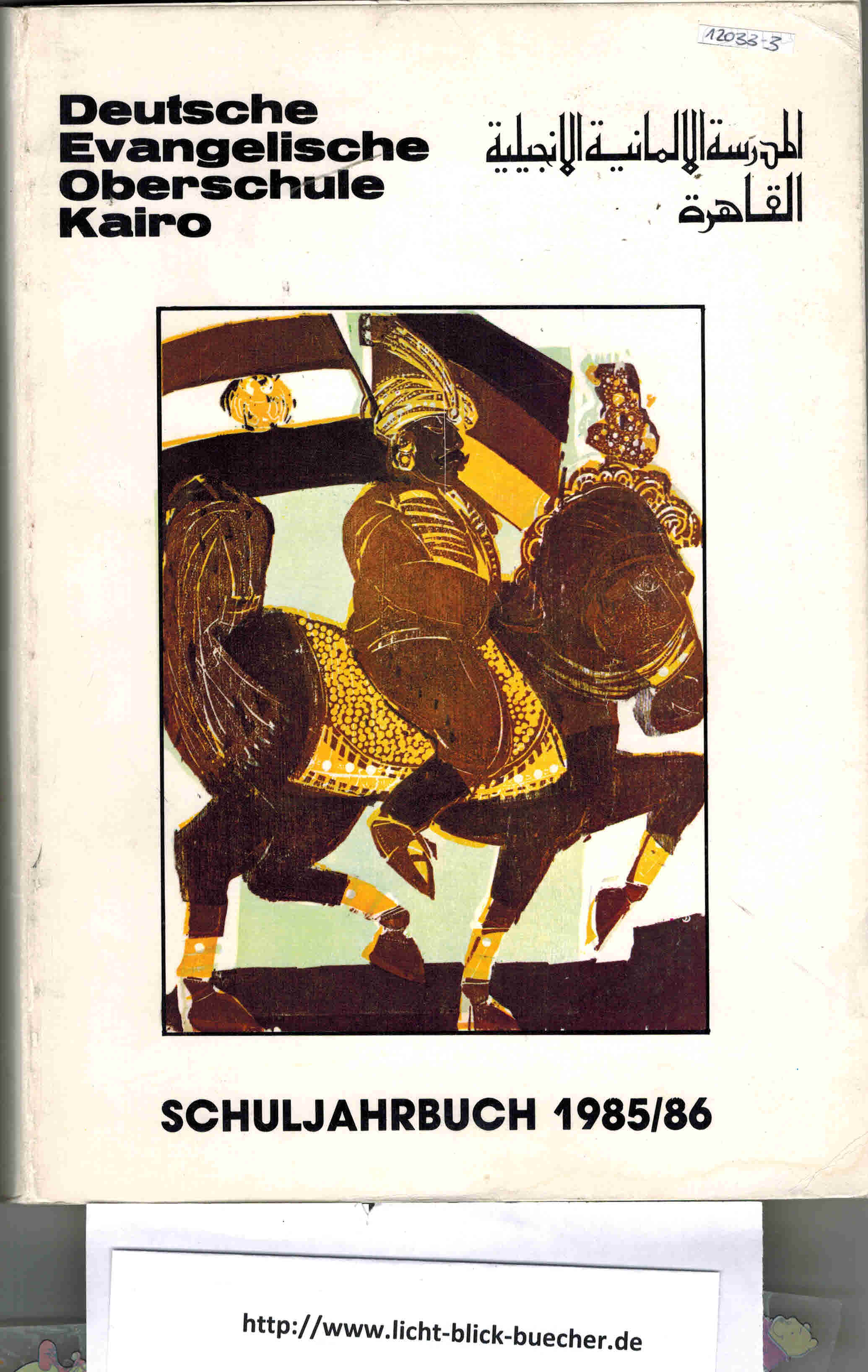 Deutsche Evangelische Oberschule Kairo  Schuljahrbuch 1985/1986