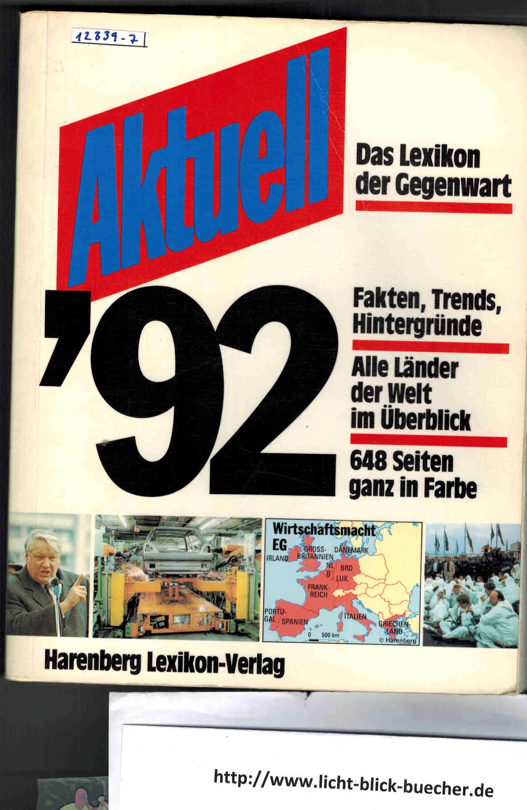 Aktuell`92 Das Lexikon der GegenwartBodo Harenberg ( Hrsg )