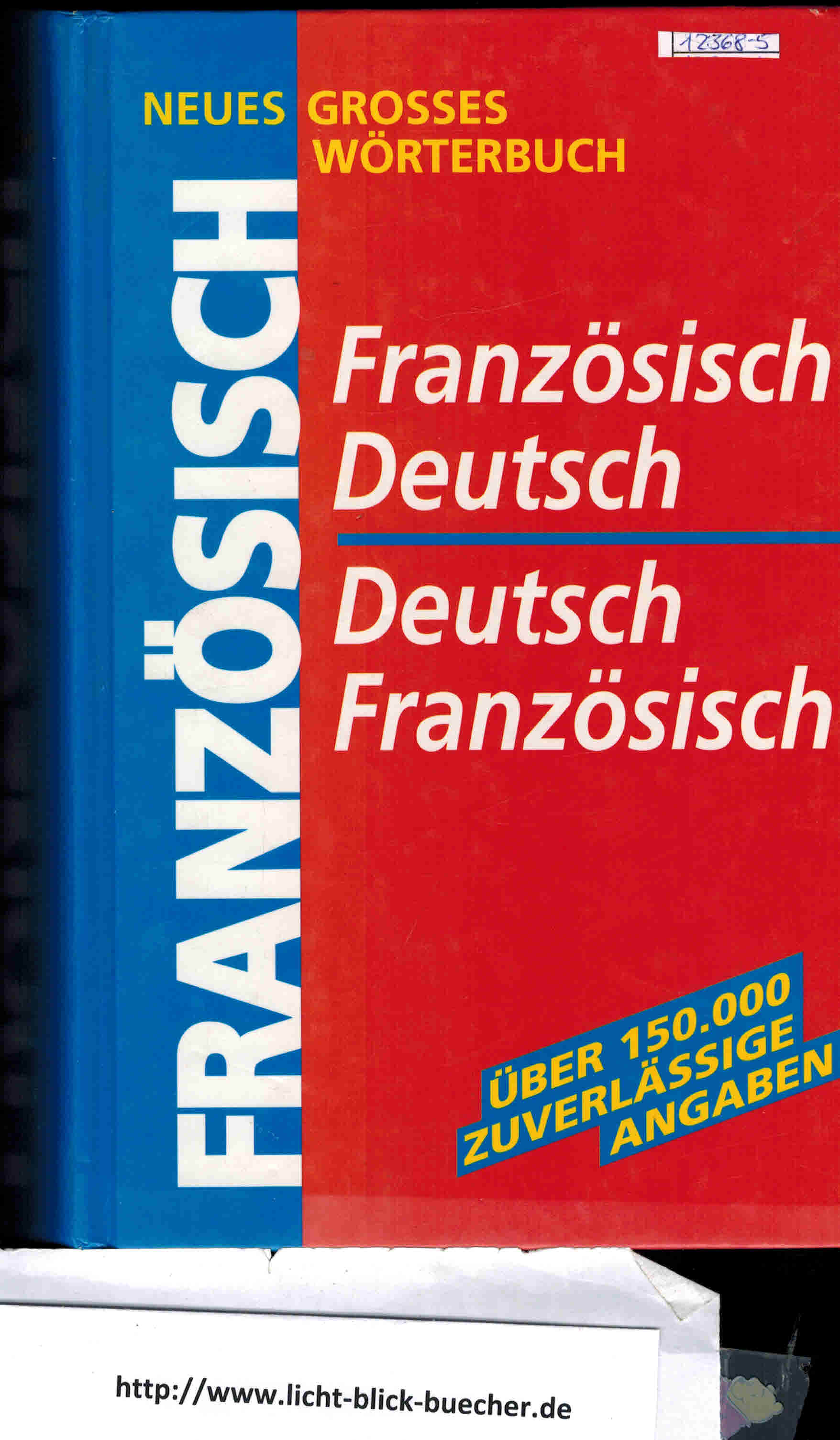 Neues grosses Woerterbuch - Franzoesisch-Deutsch / Deutsch FranzoesischTrautwein-Woerterbuch
