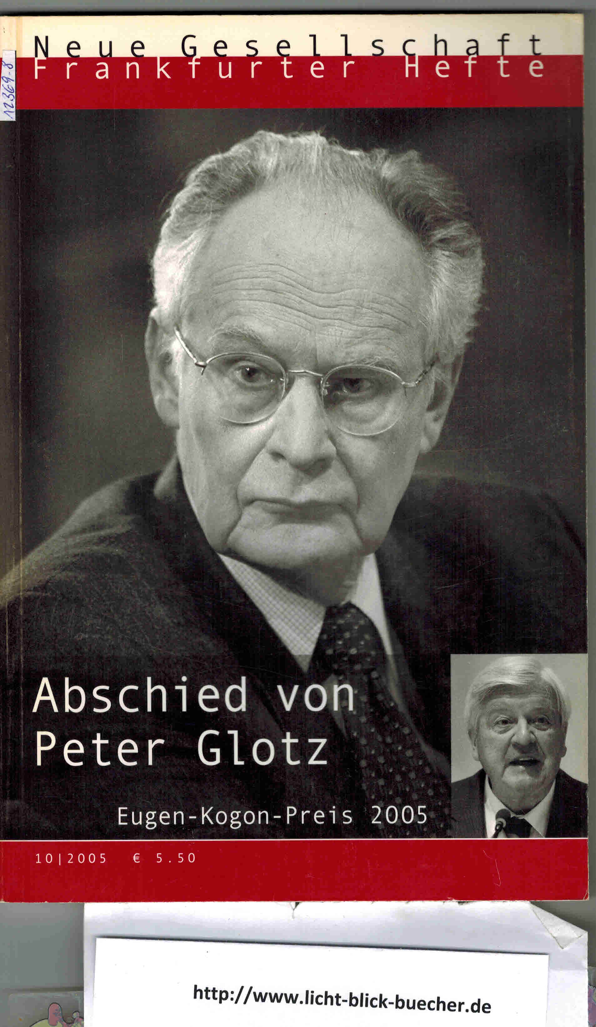 Die Neue GesellschaftFrankfurter Hefte 10/ 2005 ( Abschied von Peter Glotz , Eugen Kagon Preis 2005 )